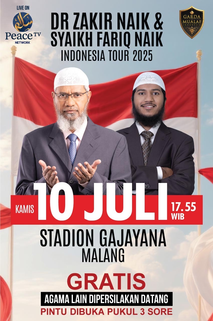NDONESIA TOUR 2025 Bersama: Dr. Zakir Naik & Syaikh Fariq Naik di Malang